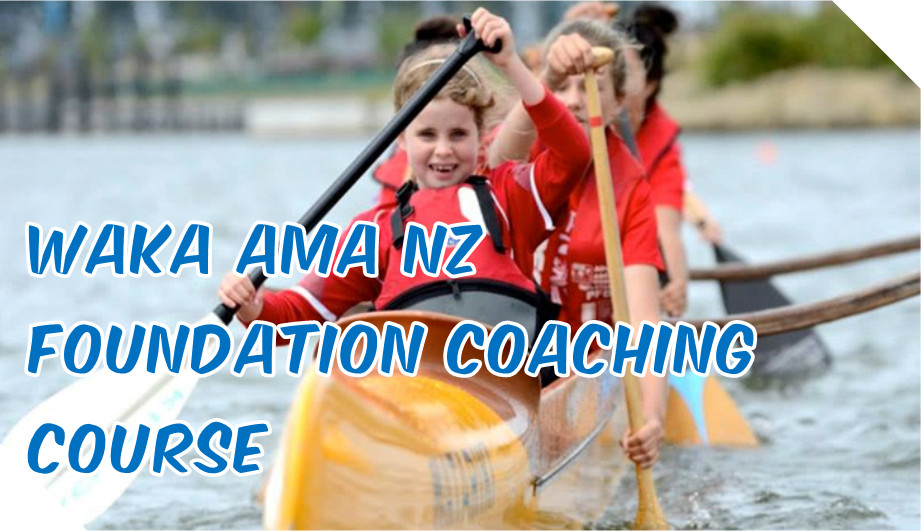 Waka Ama NZ Coaching Course: SURVEYS
